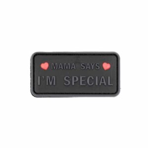 Mama Says I'm Special Patch